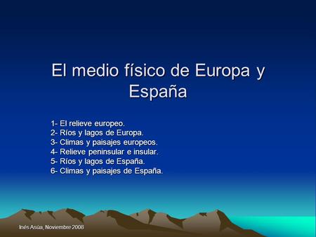 El medio físico de Europa y España