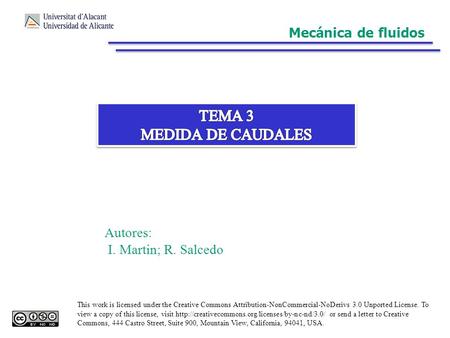 TEMA 3 MEDIDA DE CAUDALES Mecánica de fluidos Autores: