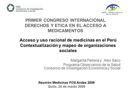 Acceso y uso racional de medicinas en el Perú