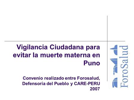 Vigilancia Ciudadana para evitar la muerte materna en Puno