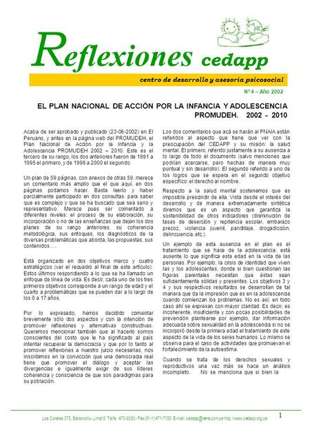 1 R eflexiones cedapp Acaba de ser aprobado y publicado (23-06-2002) en El Peruano, y antes en la página web del PROMUDEH, el Plan Nacional de Acción por.