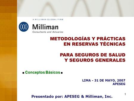 Presentado por: APESEG & Milliman, Inc.