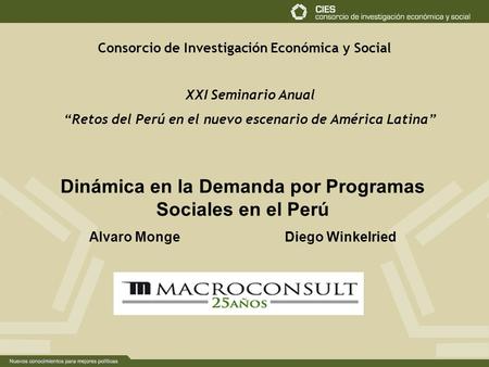 Dinámica en la Demanda por Programas Sociales en el Perú