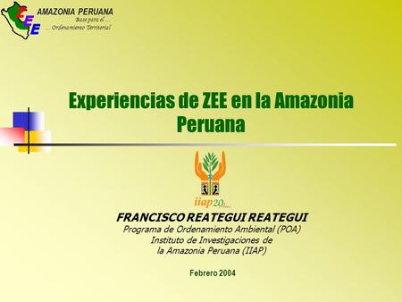 Experiencias de ZEE en la Amazonia Peruana