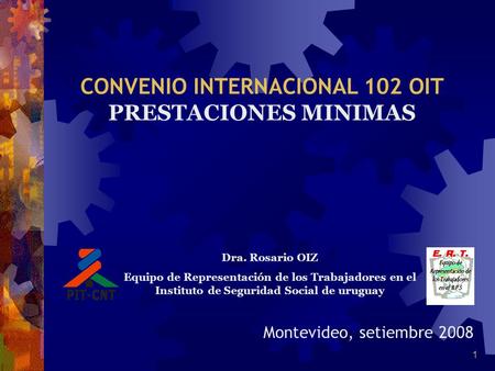CONVENIO INTERNACIONAL 102 OIT PRESTACIONES MINIMAS