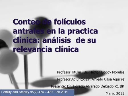 Profesor Titular: Dr. Héctor Godoy Morales