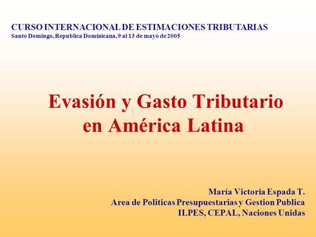 Evasión y Gasto Tributario en América Latina