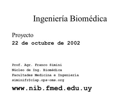 Ingeniería Biomédica  Proyecto