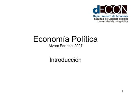 Economía Política Alvaro Forteza, 2007