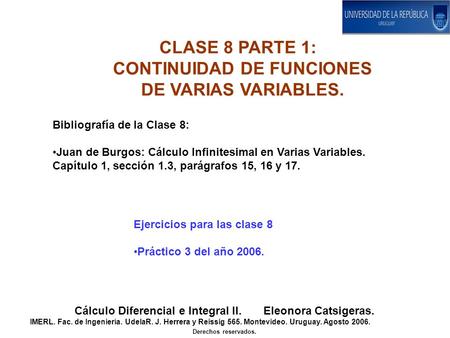 CLASE 8 PARTE 1: CONTINUIDAD DE FUNCIONES DE VARIAS VARIABLES.