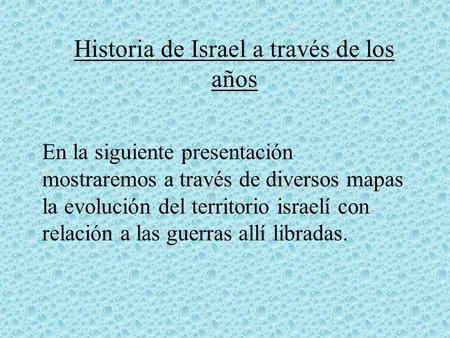 Historia de Israel a través de los años