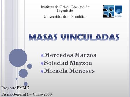 Mercedes Marzoa Soledad Marzoa Micaela Meneses