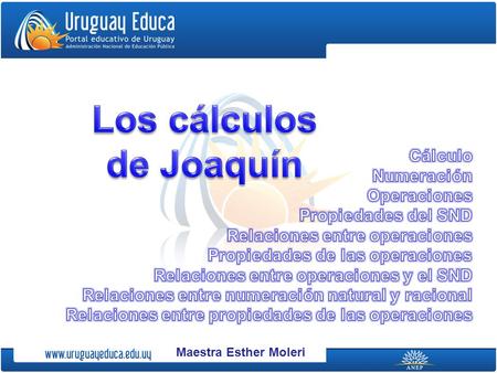 Los cálculos Volumen Capacidad de Joaquín Cálculo Numeración