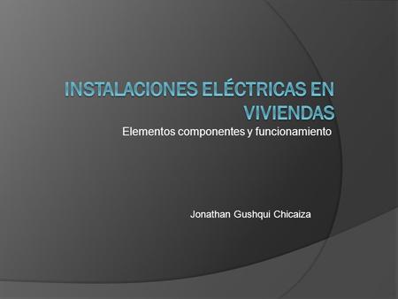 INSTALACIONES ELÉCTRICAS EN VIVIENDAS