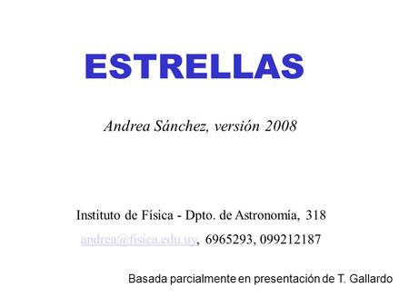 Instituto de Física - Dpto. de Astronomía, 318