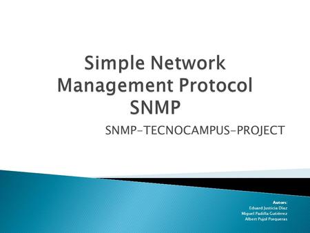 Simple Network Management Protocol SNMP