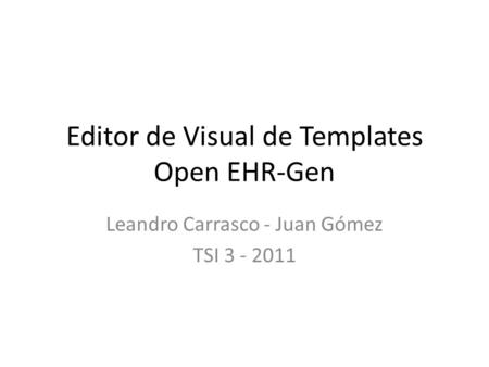 Editor de Visual de Templates Open EHR-Gen