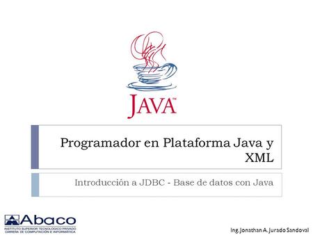 Programador en Plataforma Java y XML