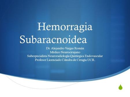 Hemorragia Subaracnoidea