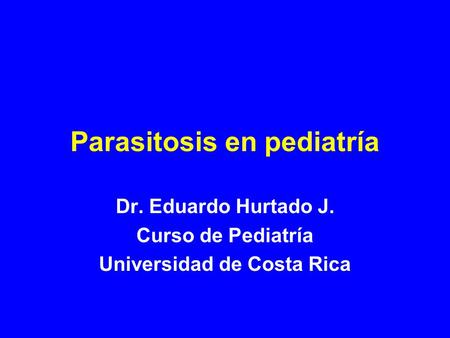 Parasitosis en pediatría