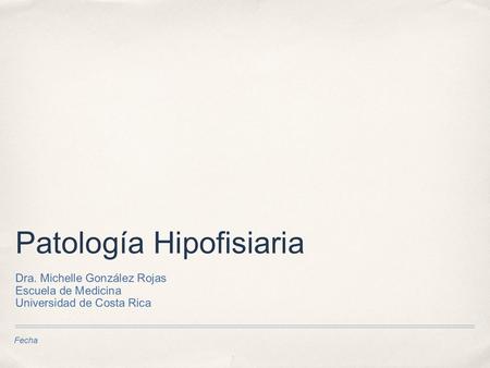 Patología Hipofisiaria