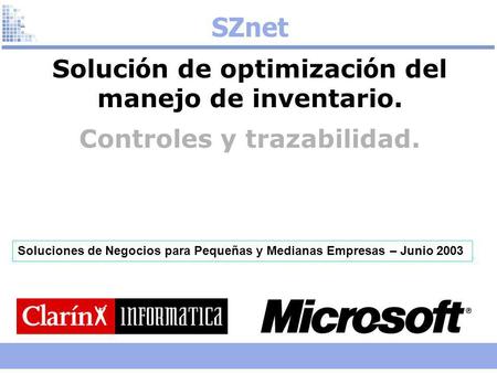 SZnet Solución de optimización del manejo de inventario.