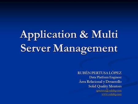 Application & Multi Server Management