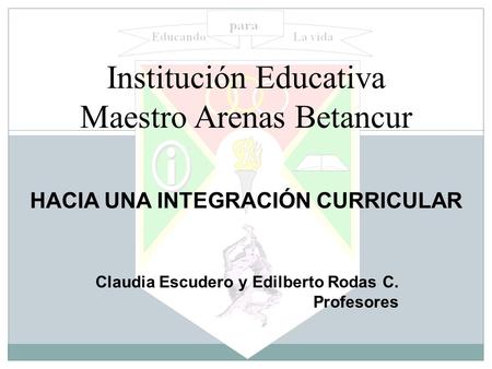 Institución Educativa Maestro Arenas Betancur