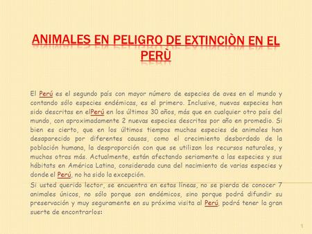 Animales en peligro de extinciòn en el Perù