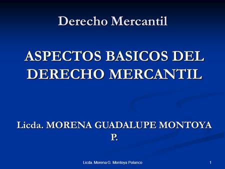 ASPECTOS BASICOS DEL DERECHO MERCANTIL
