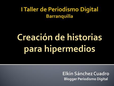 Blogger Periodismo Digital