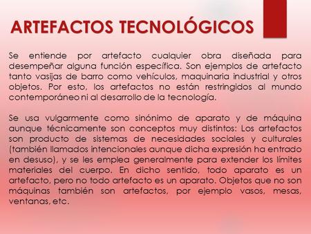 ARTEFACTOS TECNOLÓGICOS