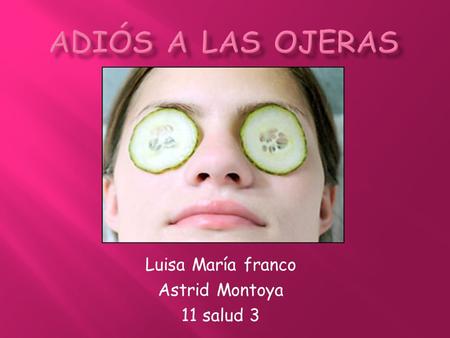 Luisa María franco Astrid Montoya 11 salud 3