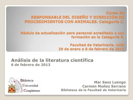 Análisis de la literatura científica 6 de febrero de 2013