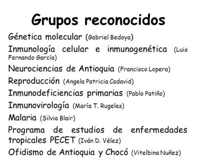 Grupos reconocidos Génetica molecular (Gabriel Bedoya)