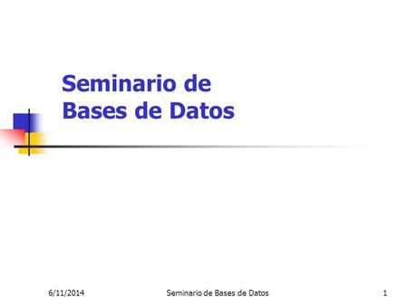 Seminario de Bases de Datos
