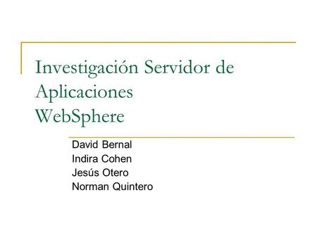 Investigación Servidor de Aplicaciones WebSphere
