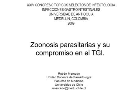 Zoonosis parasitarias y su compromiso en el TGI.
