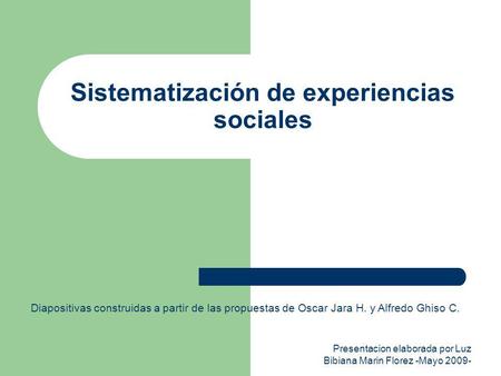 Sistematización de experiencias sociales