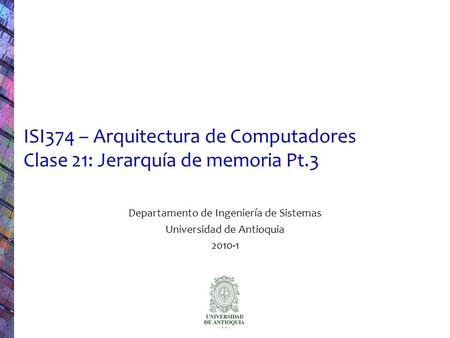 Departamento de Ingeniería de Sistemas Universidad de Antioquia