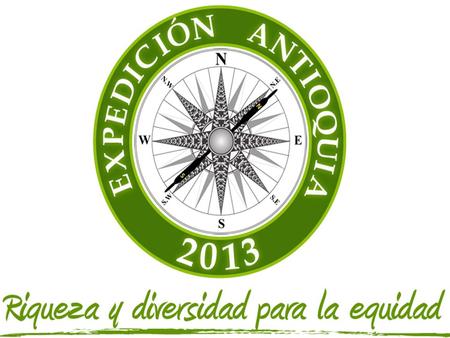 Qué es Expedición Antioquia 2013