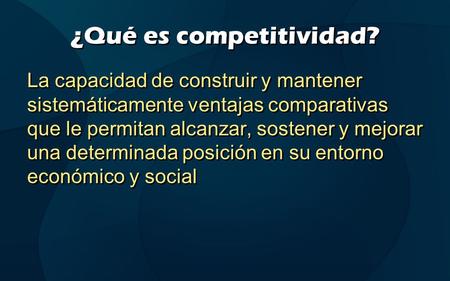 ¿Qué es competitividad?