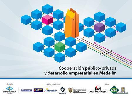 Contenido: Antecedentes Política Nacional de Competitividad ¿Cómo hemos trabajado en Medellín y la Región? Proyecto MEDELLÍN, CIUDAD CLUSTER El siguiente.