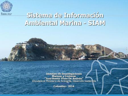 Sistema de Información Ambiental Marina - SIAM