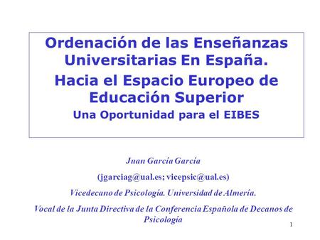 Ordenación de las Enseñanzas Universitarias En España.