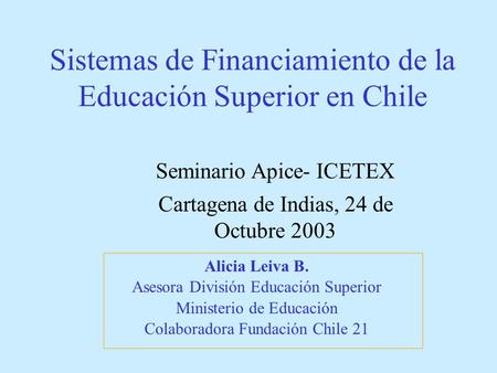 Sistemas de Financiamiento de la Educación Superior en Chile