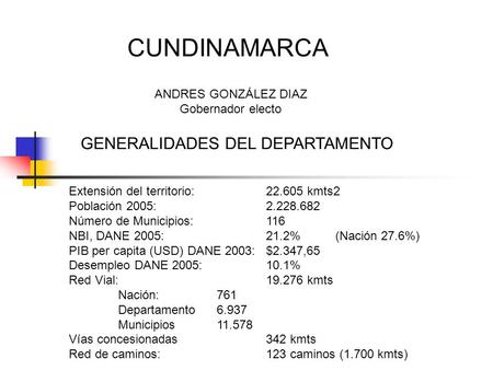 CUNDINAMARCA GENERALIDADES DEL DEPARTAMENTO ANDRES GONZÁLEZ DIAZ