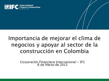 Corporación Financiera Internacional – IFC