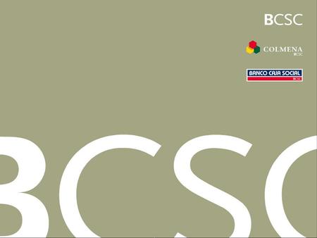 La RSE en el BCSC Programa BID/Confecámaras Septiembre, 2006.