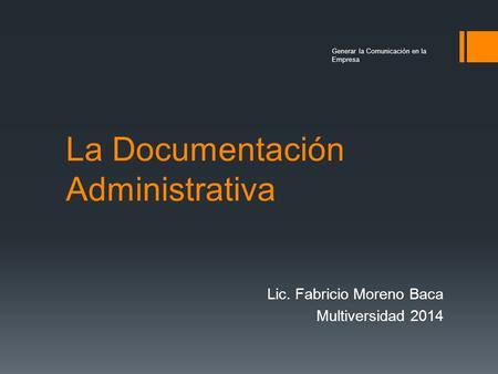 La Documentación Administrativa